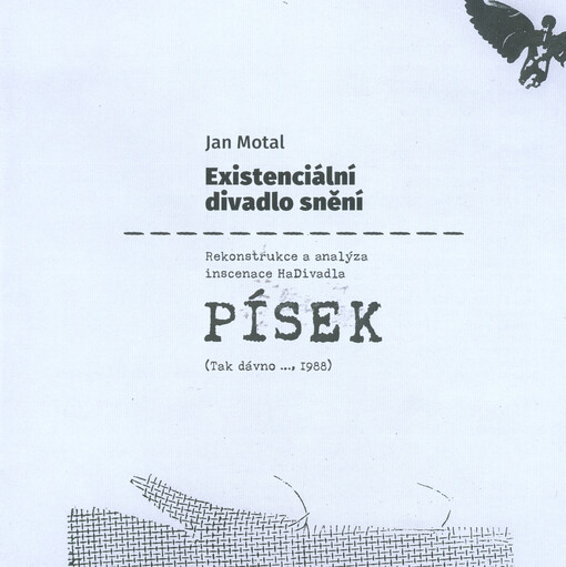 Existenciální divadlo snění