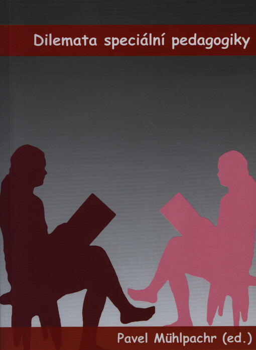 Dilemata speciální pedagogiky