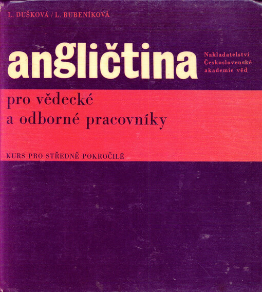 Angličtina pro vědecké a odborné pracovníky :kurs pro středně pokročilé