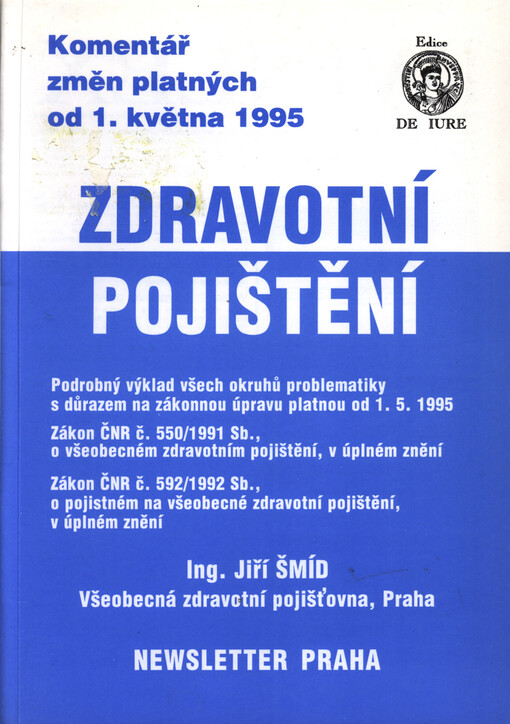 Zdravotní pojištění: komentář změn platných od 1. května 1995