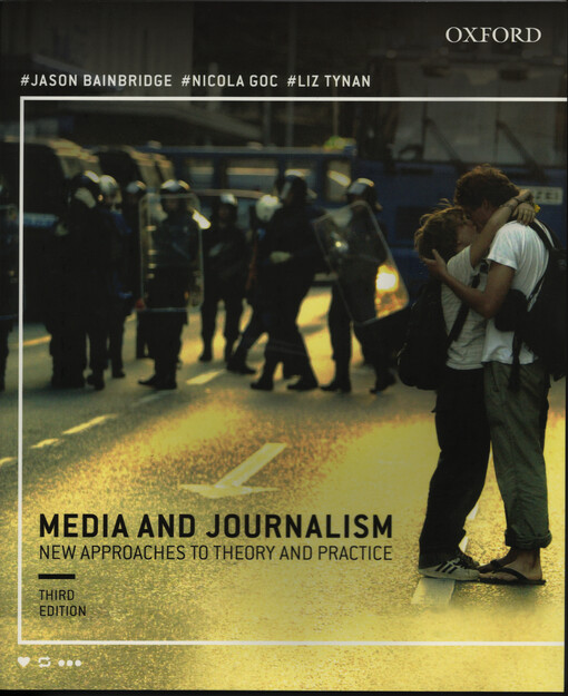 Media & journalism : new approaches to theory and practice