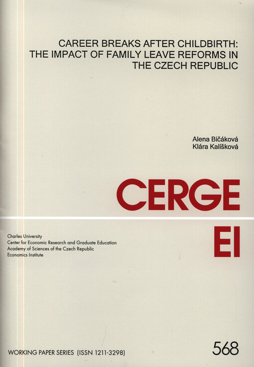 Career breaks after childbirth: the impact of family leave reforms in the Czech Republic