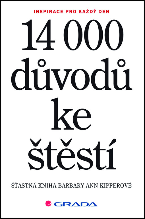 14 000 důvodů ke štěstí | Kipferová Ann Barbara - e-kniha
