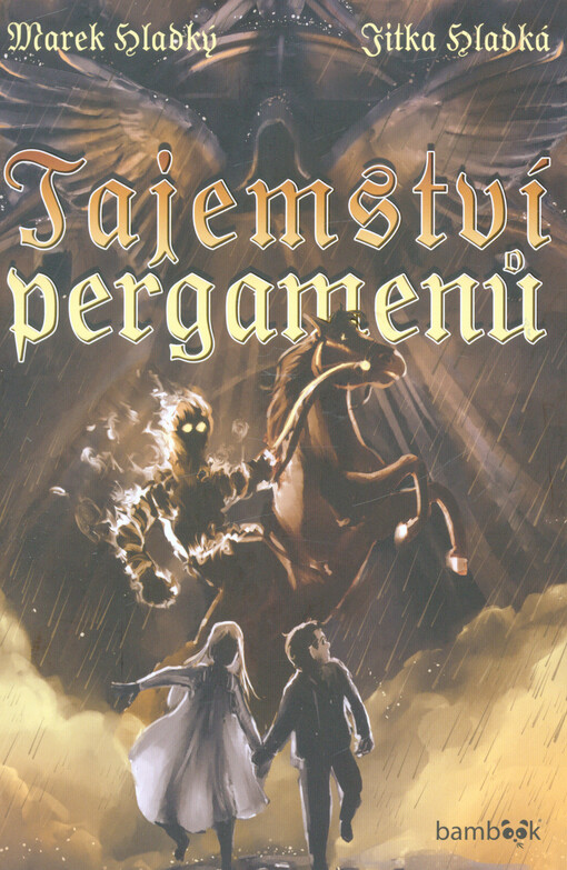Tajemství pergamenů | Hladký Marek, Hladká Jitka - e-kniha
