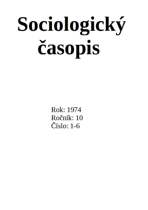 Sociologický časopis = Czech sociological review = Revue de sociologie = Sociological review = Sociologičeskij žurnal = Sociologische Zeitschrift