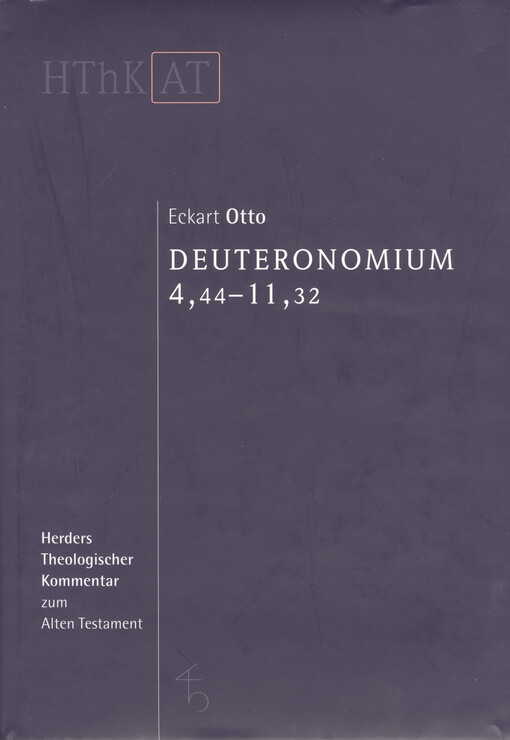 Deuteronomium 1-11.Zweiter Teilband,4,44-11,32