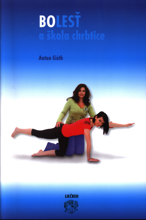 Bolesť a škola chrbtice