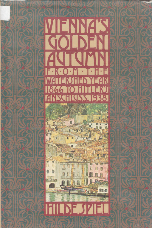 Vienna's golden autumn, 1866-1938