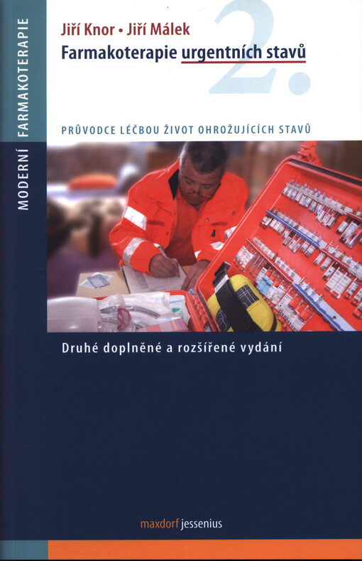 Farmakoterapie urgentních stavů