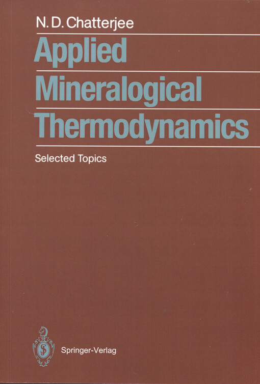 Applied mineralogical thermodynamics : selected topics