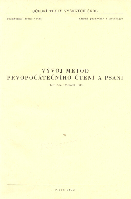 Vývoj metod prvopočátečního čtení a psaní