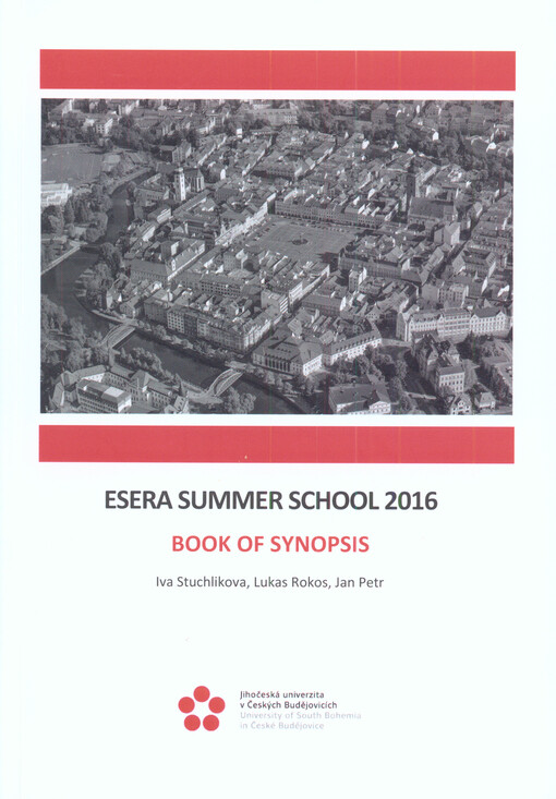 ESERA Summer School 2016 : book of synopsis