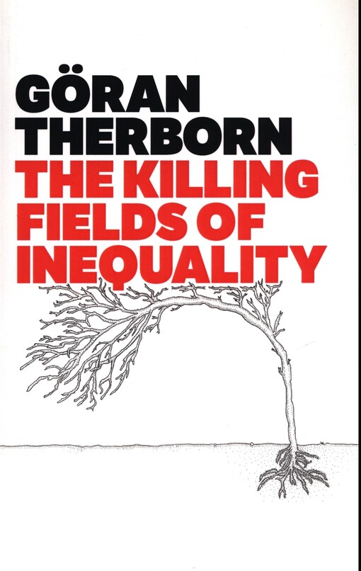 The killing fields of inequality