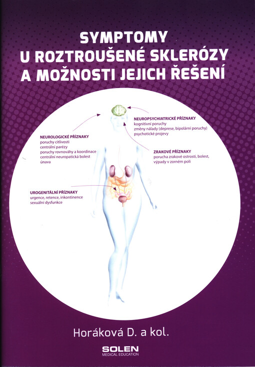 Symptomy u roztroušené sklerózy a možnosti jejich řešení