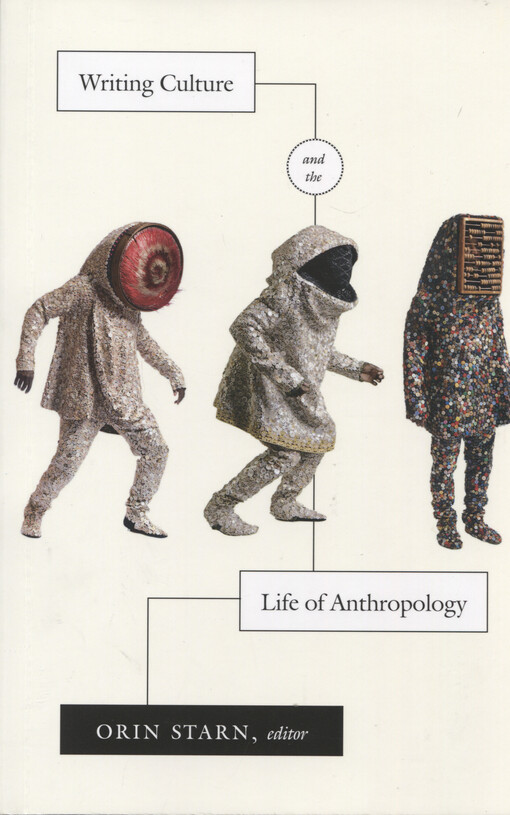Writing culture and the life of anthropology