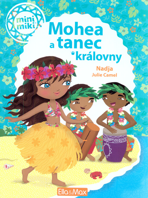 Mohea a tanec královny
