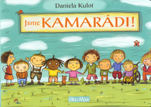Jsme kamarádi!