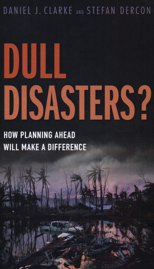 Dull disasters?