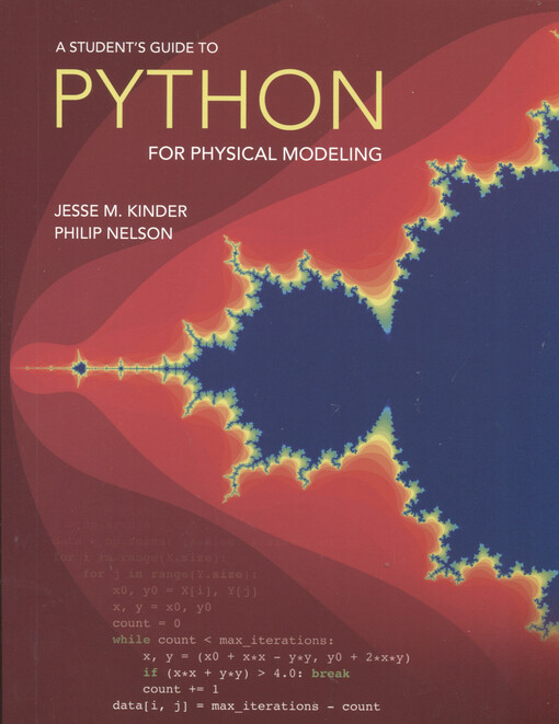 A student's guide to Python for physical modeling