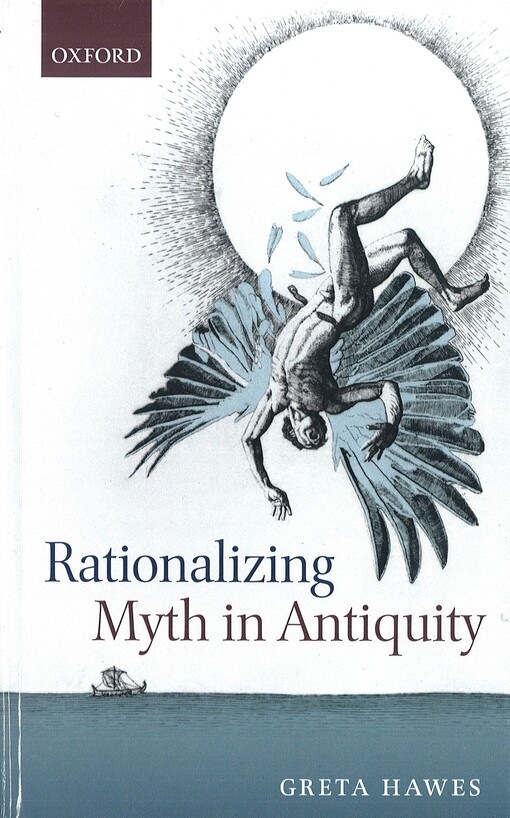 Rationalizing myth in antiquity
