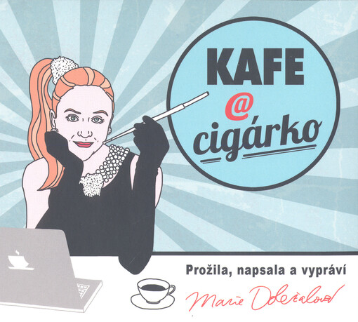 Kafe a cigárko