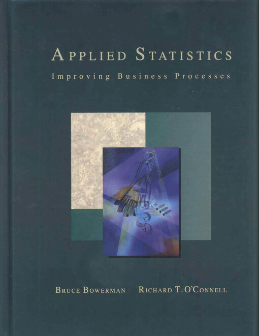 Applied statistics :improving business processes