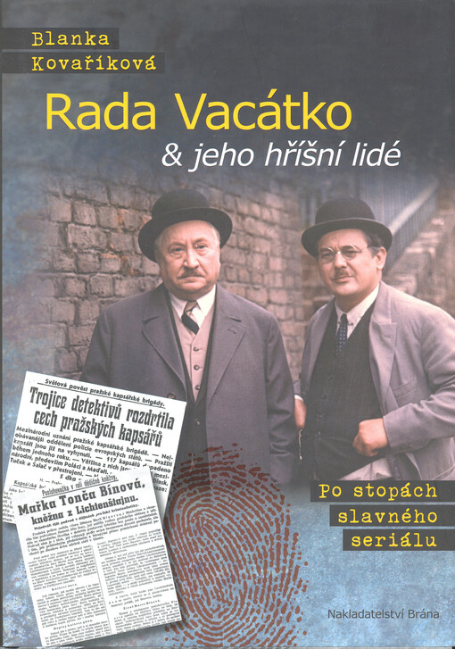 Rada Vacátko & jeho hříšní lidé - Po stopách slavného seriálu