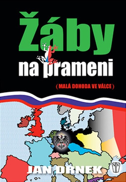 Žáby na prameni: (Malá dohoda ve válce)