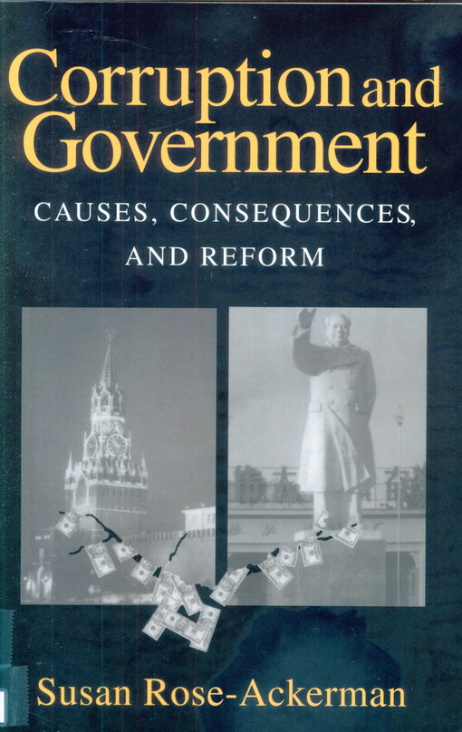 Corruption and government : causes, consequences, and reform