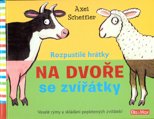 Rozpustilé hrátky - Na dvoře se zvířátky