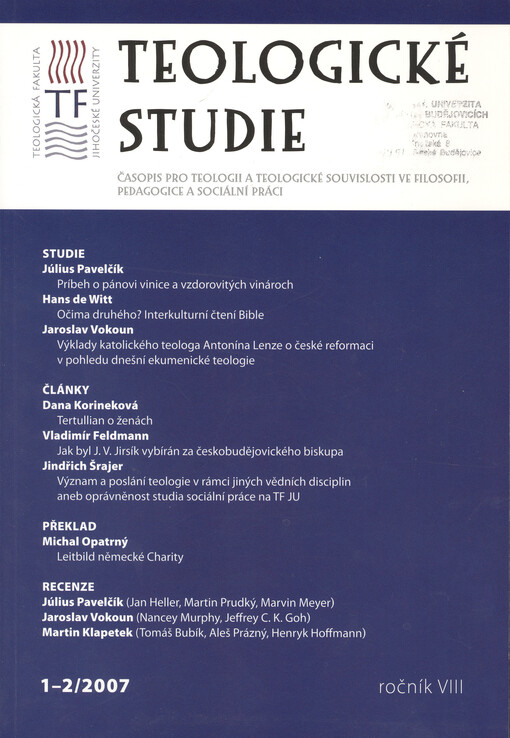 Teologické studie : [časopis pro teologii a teologické souvislosti ve filosofii, pedagogice a sociální práci]