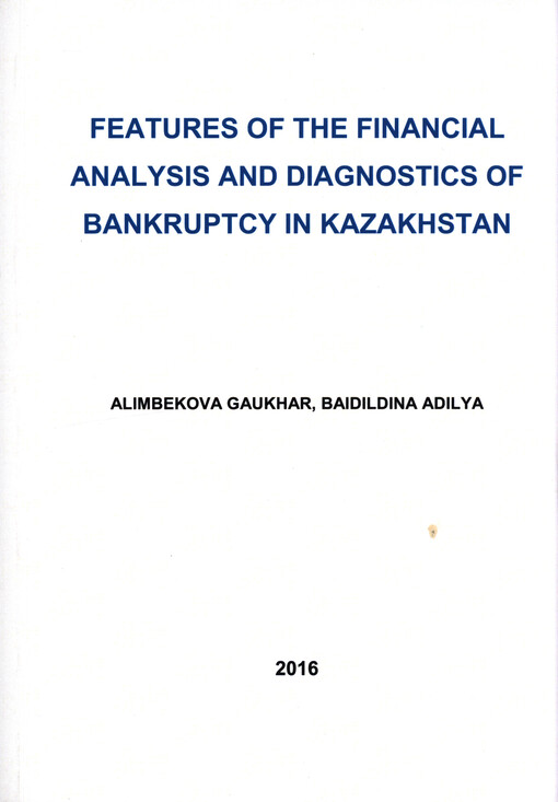 Features of the financial analysis and diagnostics of bankruptcy in Kazakhstan