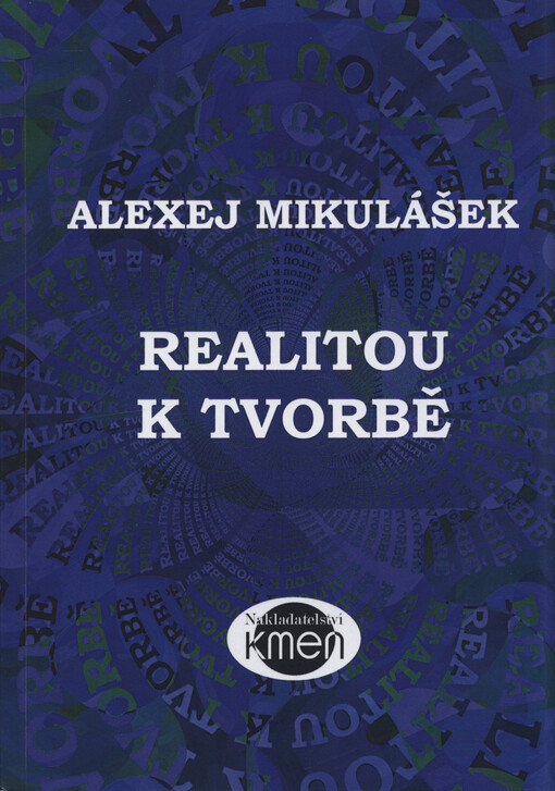 Realitou k tvorbě