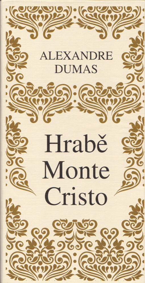 Hrabě Monte Cristo. Díl 1 a 2