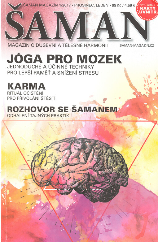 Šaman magazín : magazín o duševní a tělesné harmonii