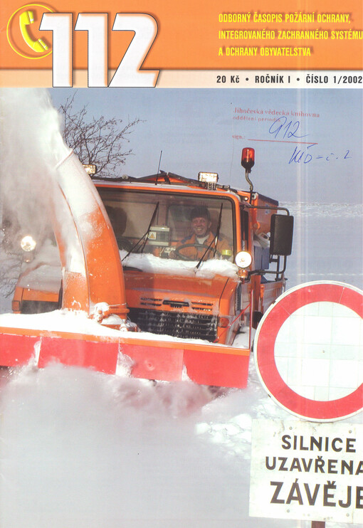 112 : odborný časopis požární ochrany, integrovaného záchranného systému a ochrany obyvatelstva