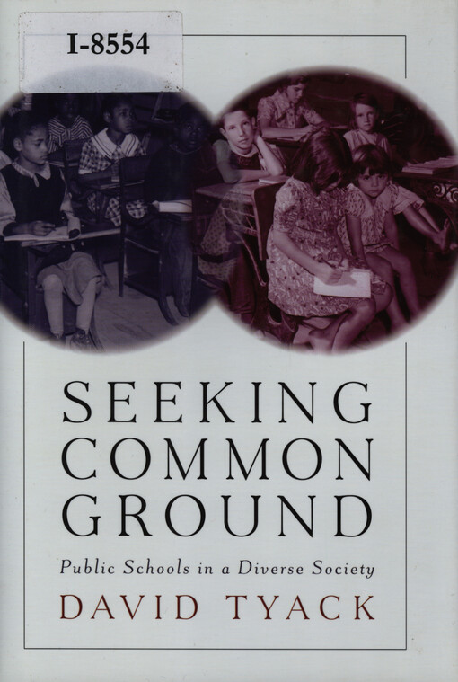 Seeking common ground : public schools in a diverse society