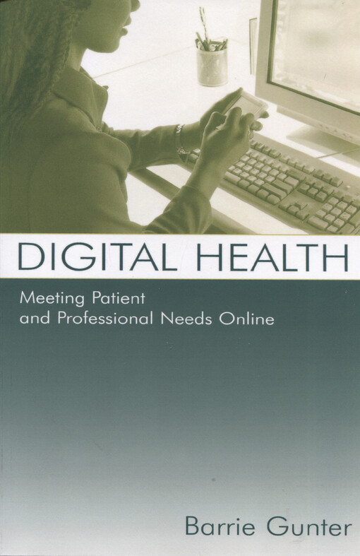 Digital health : meeting patient and professional needs online