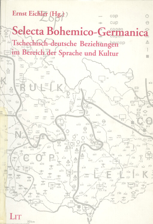 Selecta Bohemico-Germanica : tschechisch-deutsche Beziehungen im Bereich der Sprache und Kultur