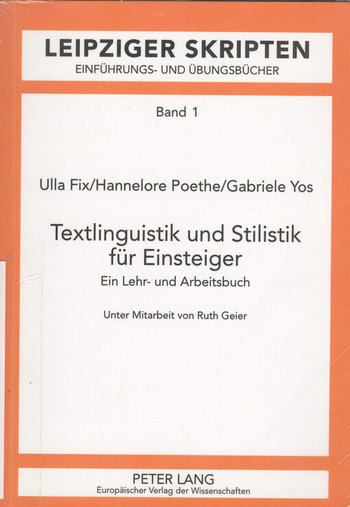 Textlinguistik und Stilistik für Einsteiger : ein Lehr- und Arbeitsbuch