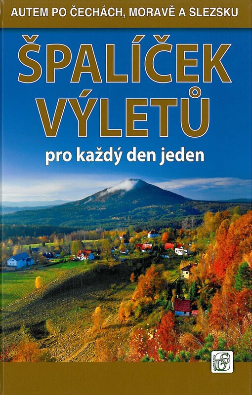 Špalíček výletů pro každý den jeden