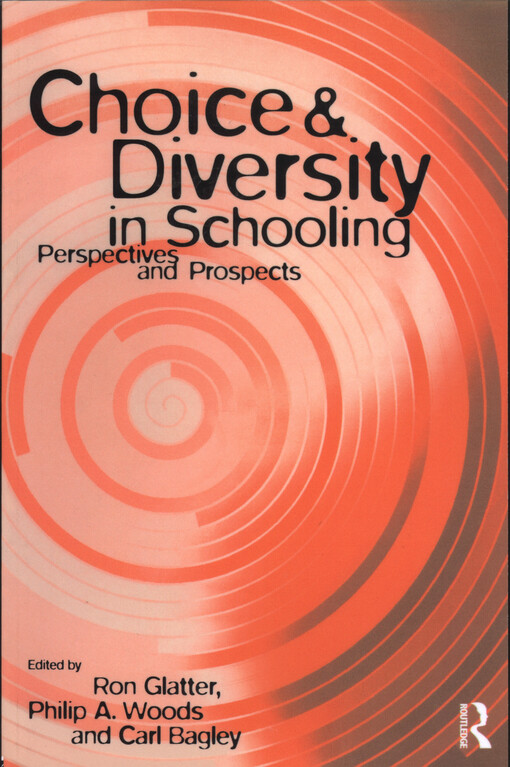 Choice and diversity in schooling :perspectives and prospects