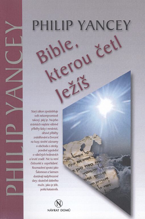 Bible, kterou četl Ježíš