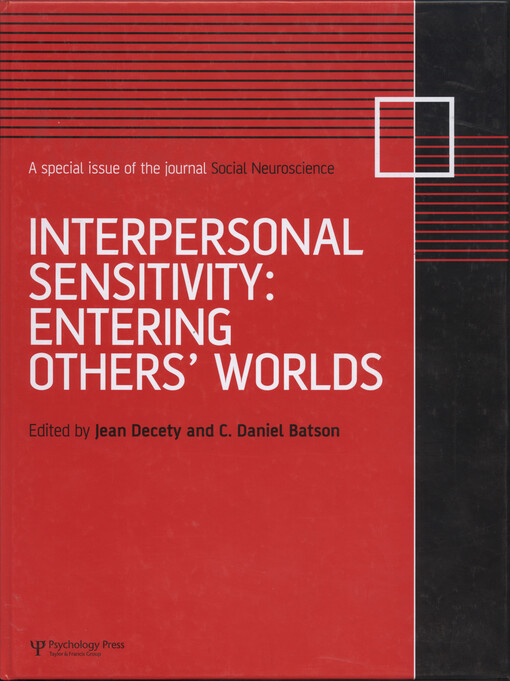 Interpersonal sensitivity : entering others' worlds