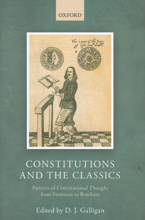 Constitutions and the classics : patterns of constitutional thought from Fortescue to Bentham