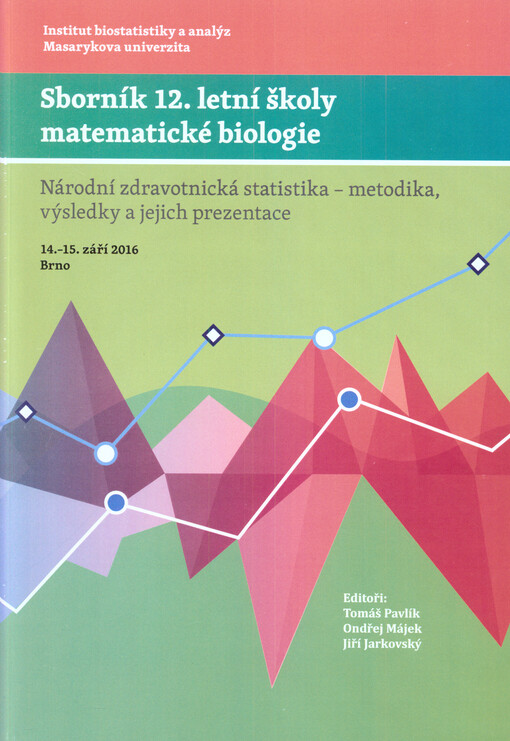 Sborník ... letní školy matematické biologie