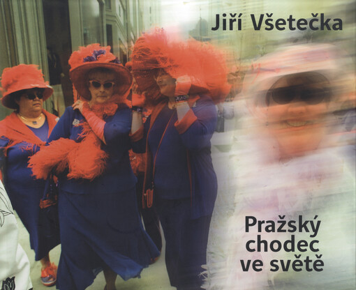 Pražský chodec ve světě