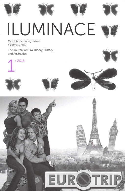 Iluminace : časopis pro teorii, historii a estetiku filmu = the journal of film theory, history, and aesthetics