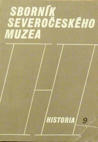 Sborník Severočeského muzea = Acta musei Bohemiae borealis. Historia