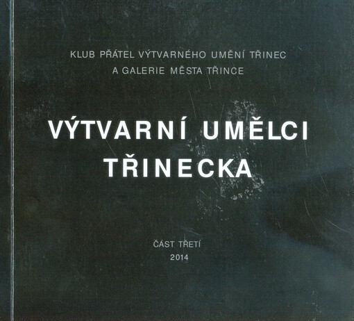 Výtvarní umělci Třinecka